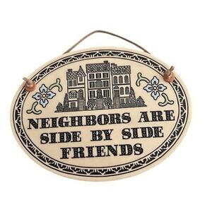 Trinity Pottery Neighbors Are‎ Side By Side Friends Wall Decor Farmhouse Cottage